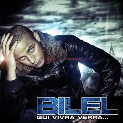 Bilel - Qui Vivra Verra (2010)