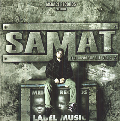 Samat Feat Hip Hop De Rue Vol. 2 (2007)