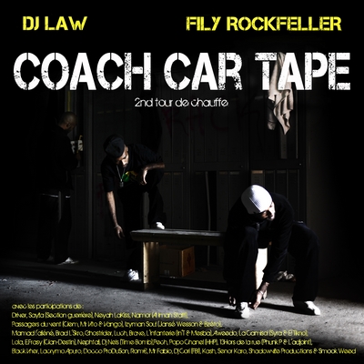 Fily Rockfeller - Coach Car'tape 2nd Tour De Chauffe (2010)