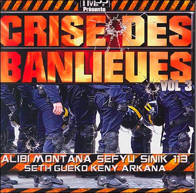 Crise Des Banlieues Vol. 3 (2010)