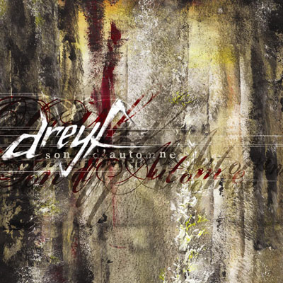 Dreyf - Son D'automne (2005)