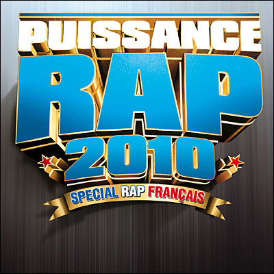 Puissance Rap 2010 (Special Rap Francais) (2010)