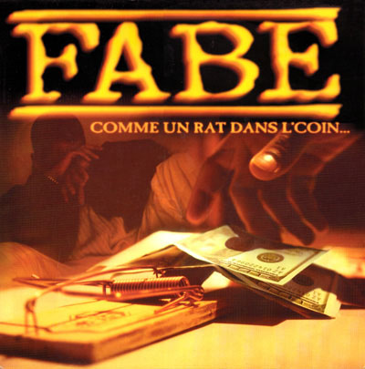 Fabe - Comme Un Rat Dans L'coin... (1999)