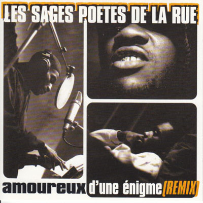 Les Sages Poetes De La Rue - Amoureux D'une Enigme (Remix) (1995)