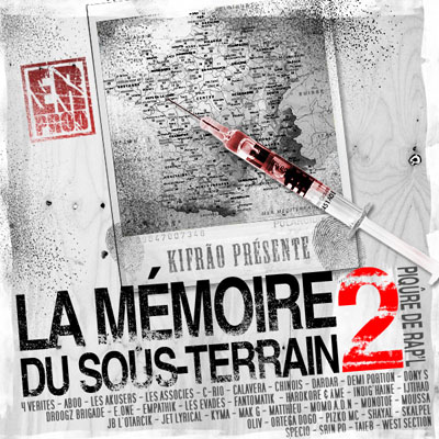 La Memoire Du Sous-Terrain 2 (Piqure De Rap'l) (2008)
