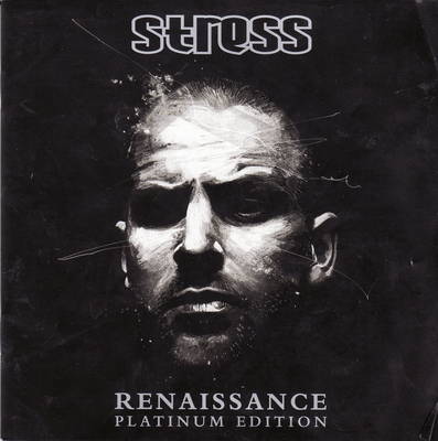 Stress - Renaissance (Platinum Edition) (2007)