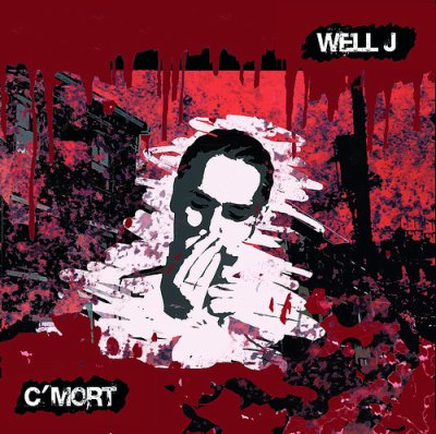 Well J - C'mort (2007)