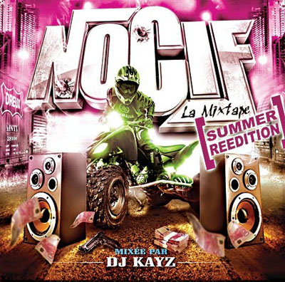 Nocif - La Mixtape (Summer Reedition) (2010)