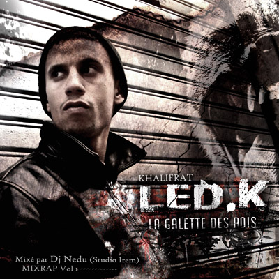 Led.K - La Galette Des Rois (2010)