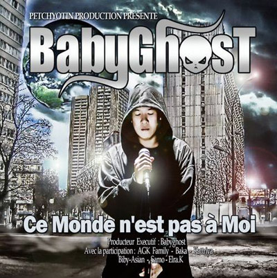 Babyghost - Ce Monde N'est Pas A Moi (2010)