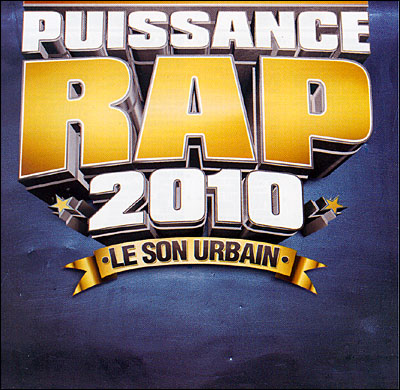 Puissance Rap 2010 (Le Son Urbain) (2010)