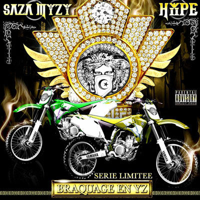 Sazamyzy & Hype - Braquage En YZ (2010)
