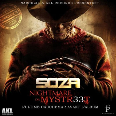 Soza - Nightmare On Mystr33t (2010)