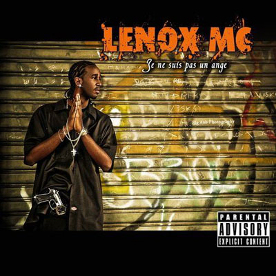 Lenox MC - Je Ne Suis Pas Un Ange (2010)
