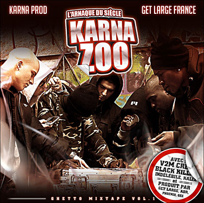 Karna Zoo - L'arnaque Du Siecle (2007)