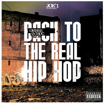 Ombre 2 Choc Vol. 2 (Back To The Real Hip-Hop) (2006) 