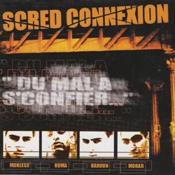 Scred Connexion - Du Mal A S'confier (2001)