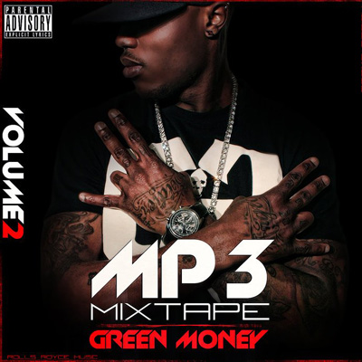 Green Money - Mixtape MP3 Vol. 2 (2010)