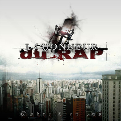 L'honneur Du Rap (2007)