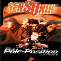 Sens Unik - Pole-Position (1998)
