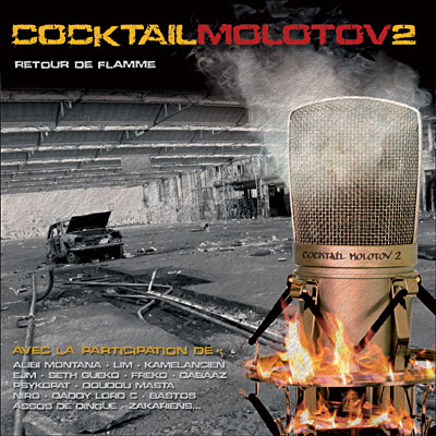 Cocktail Molotov 2 (Retour De Flamme) (2006) 