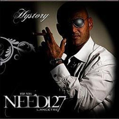 Need127 (L'ancetre) - History (2010)