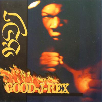 Good J Rex - BDJ (1997)