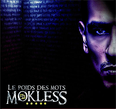 Mokless - Le Poids Des Mots (2011)