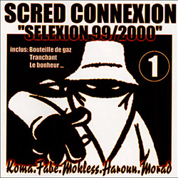 Scred Connexion - Selexion 99-2000 (2000)