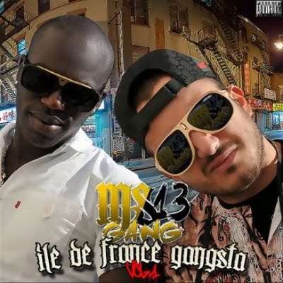 MS13 - Ile De France Gangsta Vol. 1 (2011)