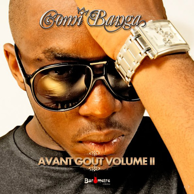 Comi Banga - Avant Gout Vol. 2 (2011) 