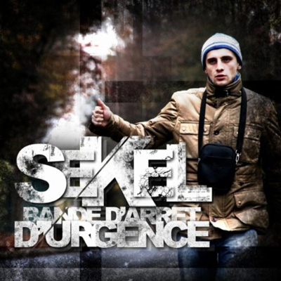 Sekel (9 Chiens Errants) - La Bande D'arret D'urgence (2011) 