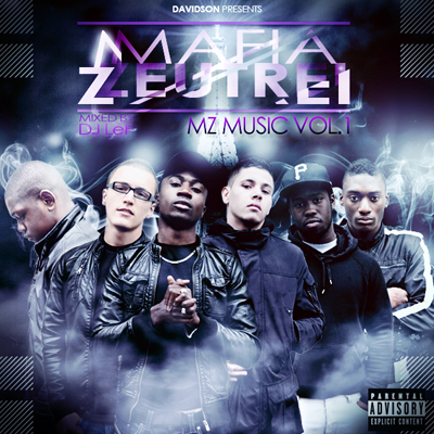 Mafia Zeutrei - MZ Music Vol. 1 (2011) 