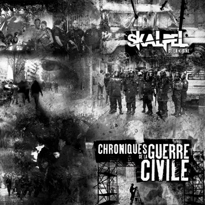 Skalpel - Chroniques De La Guerre Civile (2011)