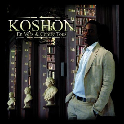 Koshon - En Vers Et Contre Tous (2011) 