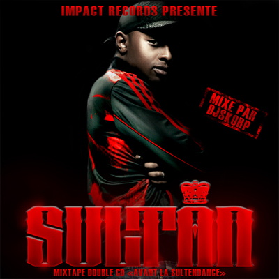 Sultan - Mixtape Avant La Sul'tendance (2009)