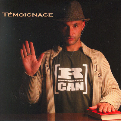 R.Can - Temoignage (2011)