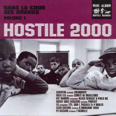Hostile 2000 (Dans La Cour Des Grands) Vol. 1 (1999)