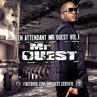 Mr Ouest - En Attendant Mr Ouest Vol. 1 (2011)