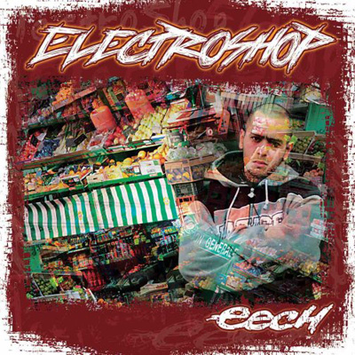 Eech - Electroshop (2006)