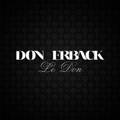 Don Erback - Le Don (2011)