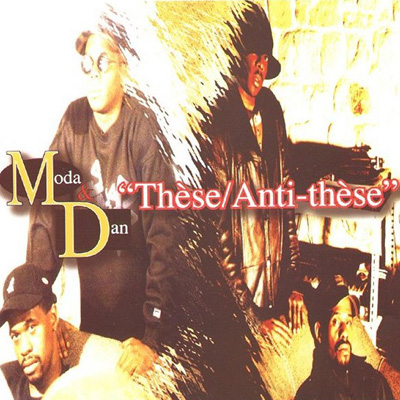 Moda & Dan - These, Anti-These (2000)