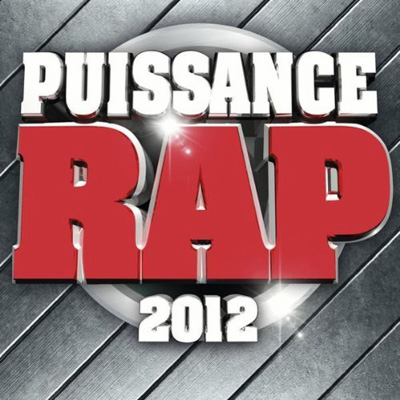 Puissance Rap 2012 (2011)