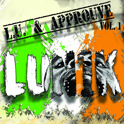 Lun1k - L.U. & Approuve Vol. 1 (2011)