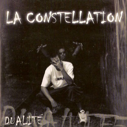 La Constellation - Dualite (1998)