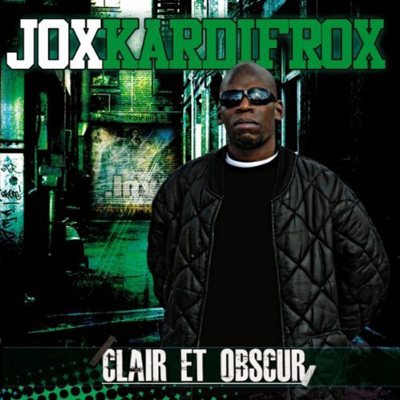 Jox Kardifrox - Clair Et Obscur (2011)
