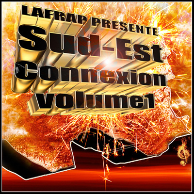 Lafrap - Sud-Est Connexion Vol. 1 (2011)