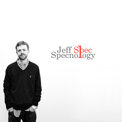 Jeff Spec - Specnology LP (2011)