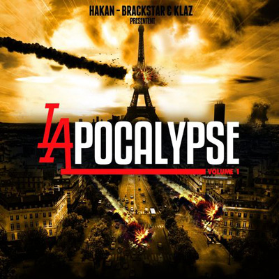 Hakan, Brackstar & Klaz - La.Pocalypse (2011)