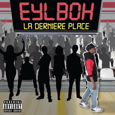 Eylboh - La Derniere Place (2011)